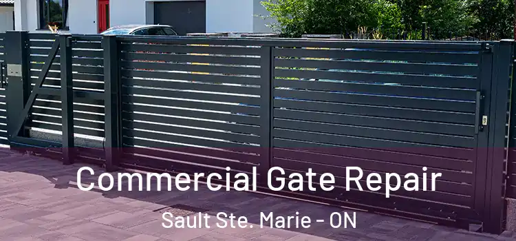 Commercial Gate Repair Sault Ste. Marie - ON